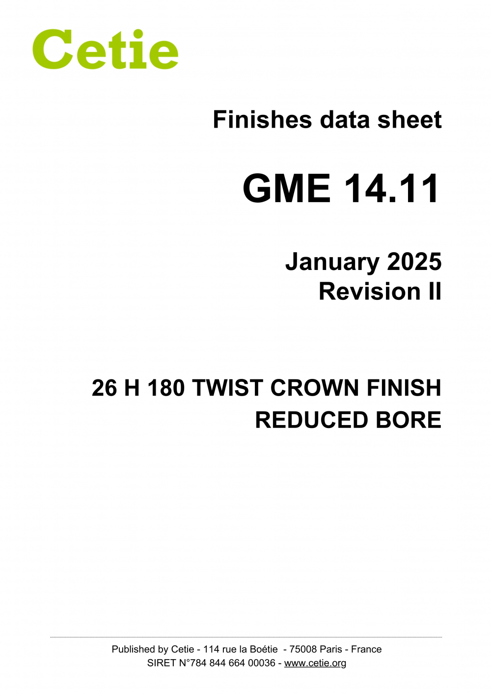 Cover - GME14.11 - 26H180 twist crown finish - Reduced bore