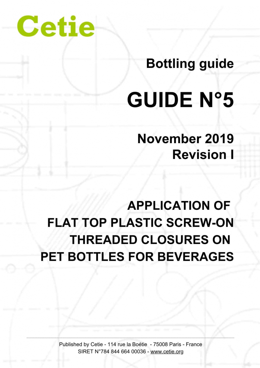 Cover - Guide No. 5 - Application of flat-top plastic screw-on threaded closures on PET bottles for beverages