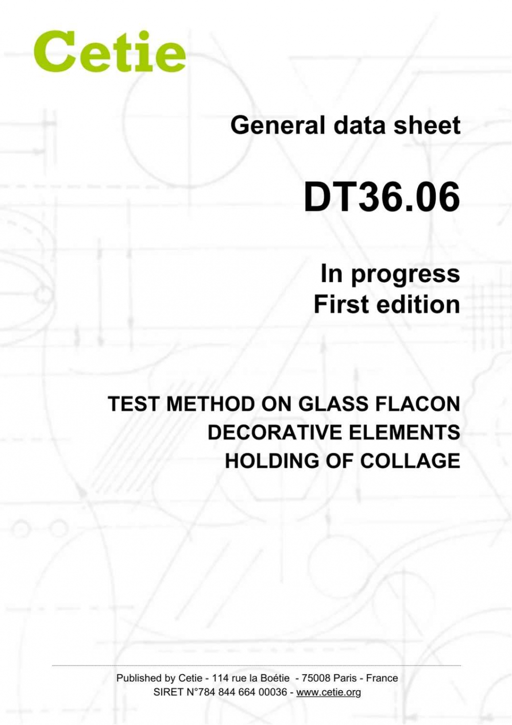 Cover - DT36.06 - Test method on glass flacon decorative elements - Holding of collage