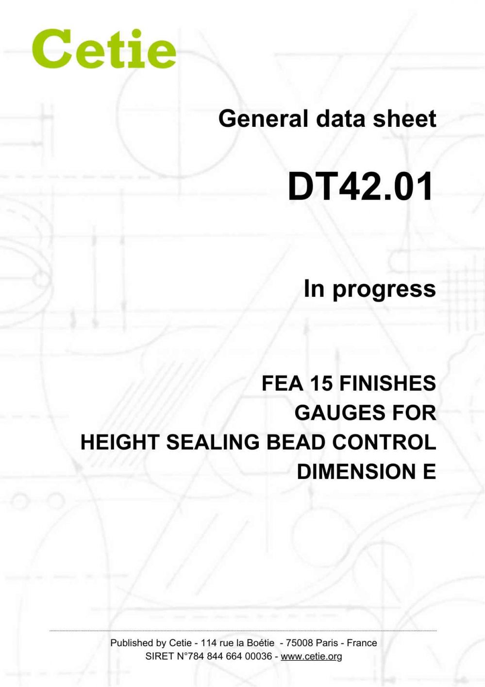 Cover - DT42.01 - FEA 15 finishes - Gauges for height sealing bead control - Dimension \'E\'