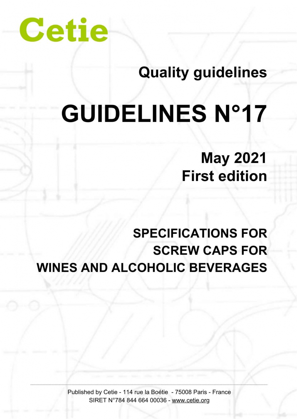 Cover - Guidelines No.17 - Specifications for screw caps for wines and alcoholic beverages