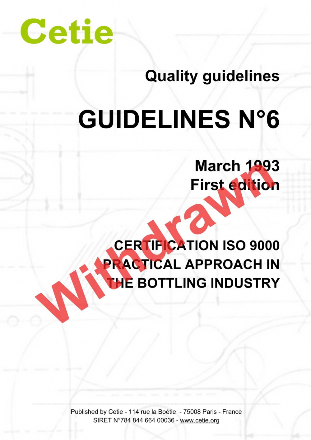 Cover - Guidelines No. 6 - Certification ISO 9000 practical approach in the bottling industry