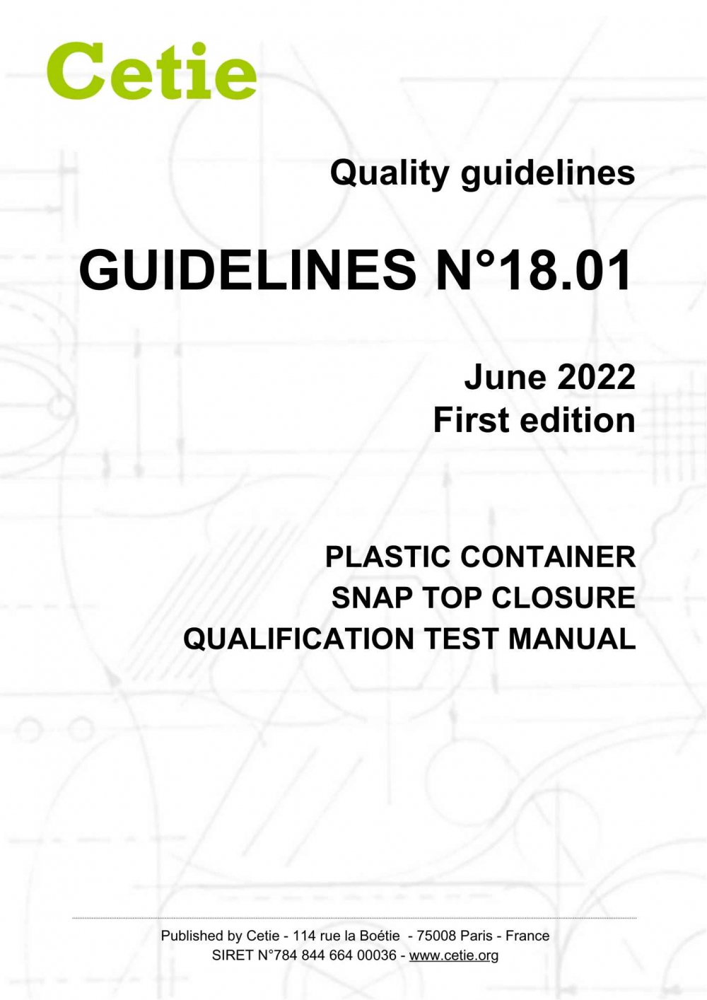 Cover - Guidelines No.18.01 - Plastic container snap-top closure qualification test manual