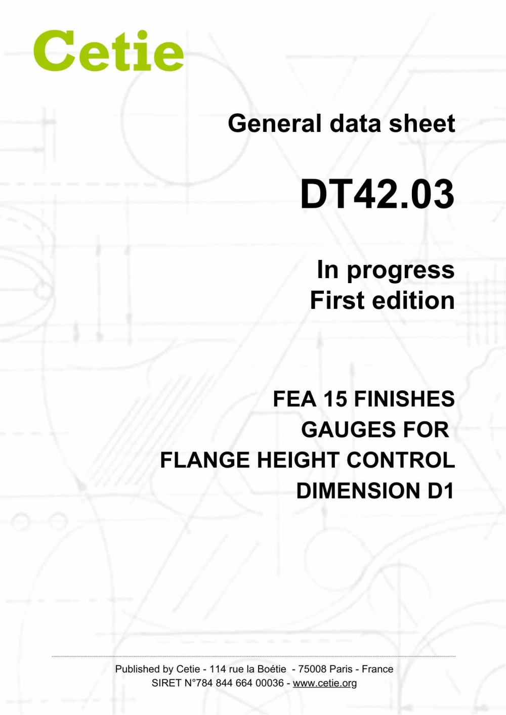 Cover - DT42.03 - FEA 15 finishes - Gauges for flange height control - Dimension \'D1\'