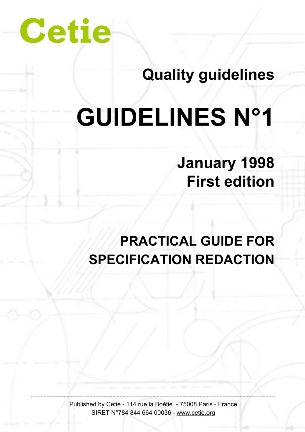 Cover - Guidelines No. 1 - Practical guide for specification redaction